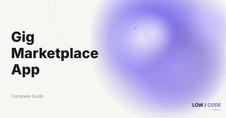 How to Build a Gig Marketplace App
