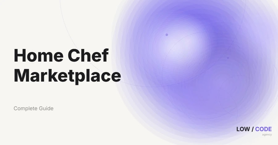 How to Build a Home Chef Marketplace