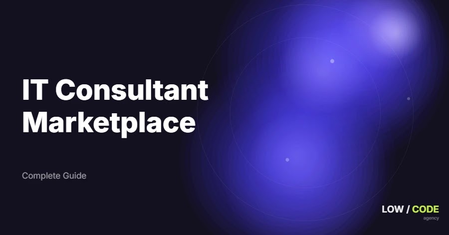 How to Build an IT Consultant Marketplace
