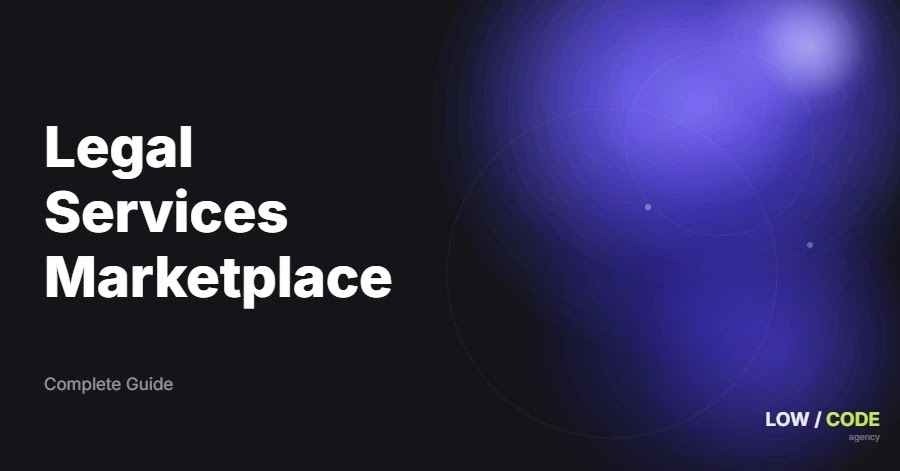 How to Build a Legal Services Marketplace