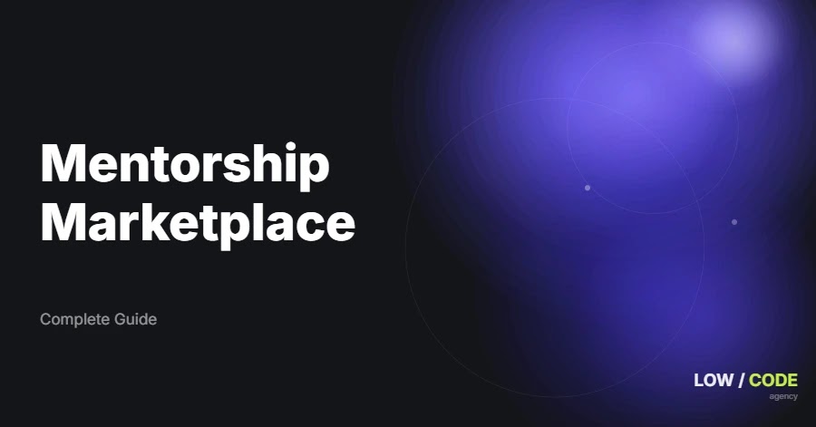 How to Build a Mentorship Marketplace