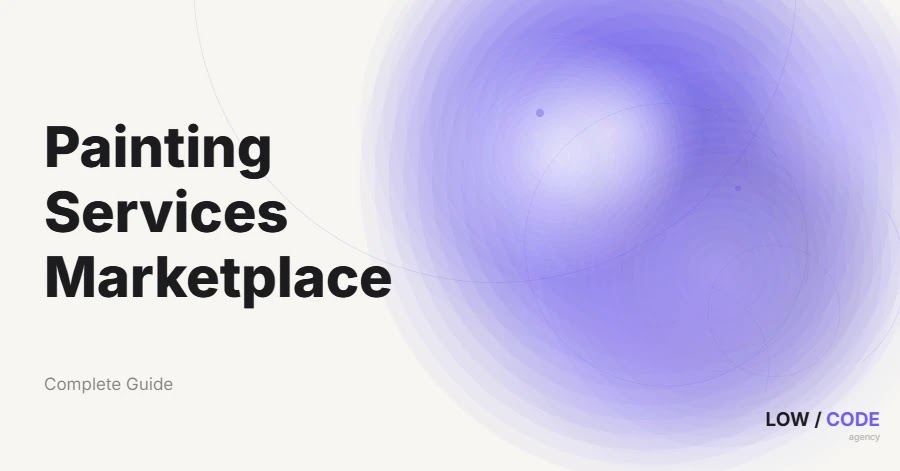 How to Build a Painting Services Marketplace