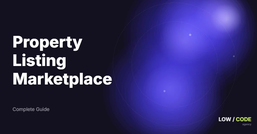 How to Build a Property Listing Marketplace