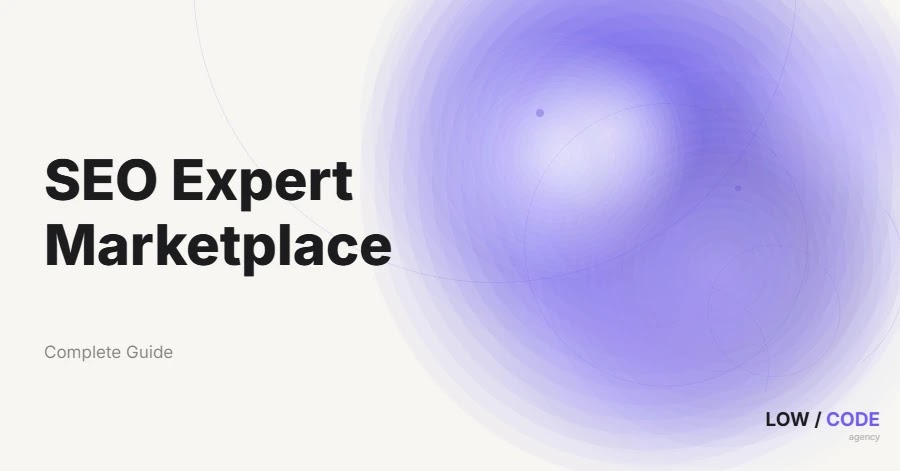 How to Build an SEO Expert Marketplace