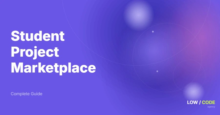 How to Build a Student Project Marketplace