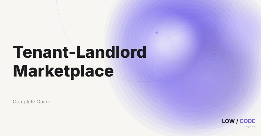 How to Build a Tenant-Landlord Marketplace