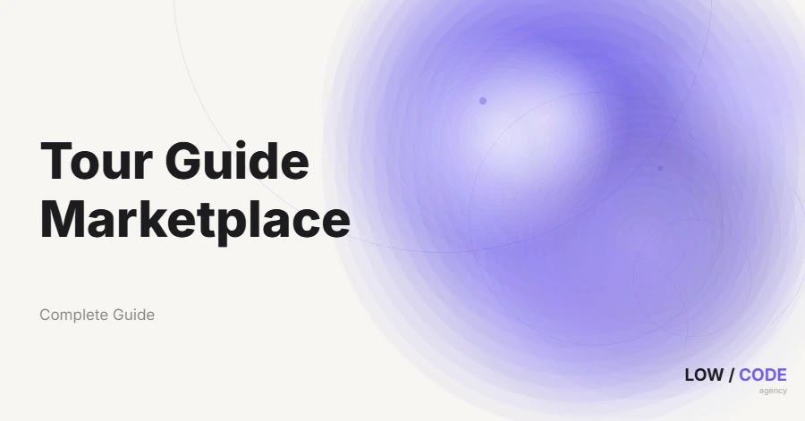 How to Build a Tour Guide Marketplace