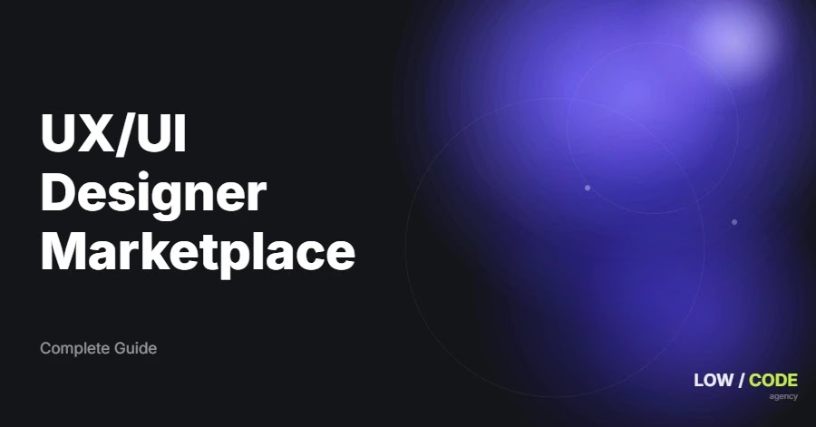 How to Build a UX/UI Designer Marketplace