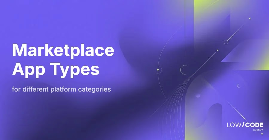 Top Types of Marketplace Apps Explained