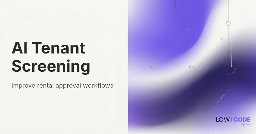 Automate Tenant Screening with AI: Step-by-Step Guide