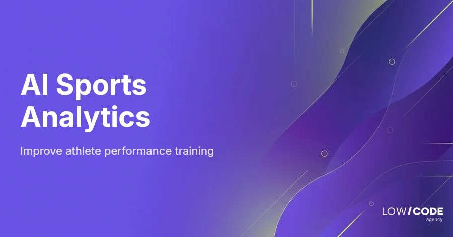 Using AI to Analyze Sports Data for Better Training