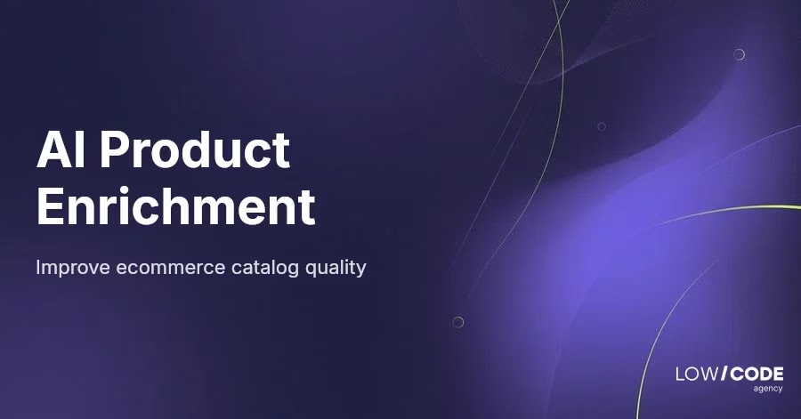How to Use AI to Enrich Your Product Catalogue