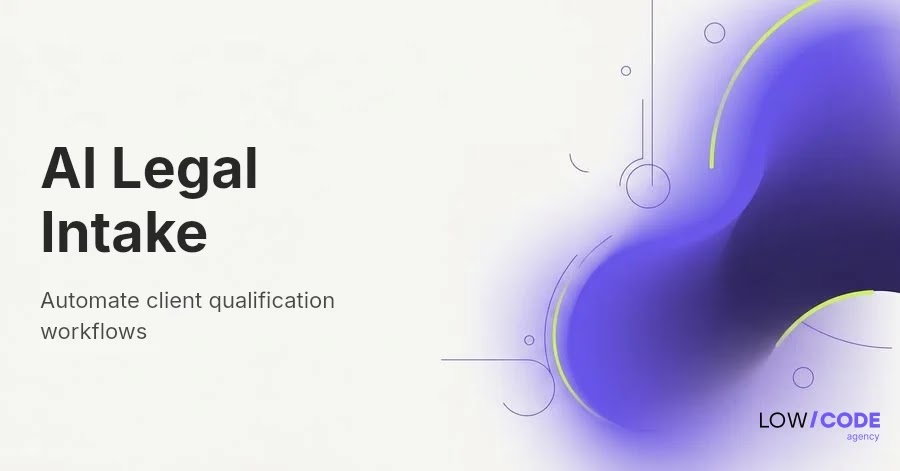 Build an AI Legal Chatbot for Client Intake Easily