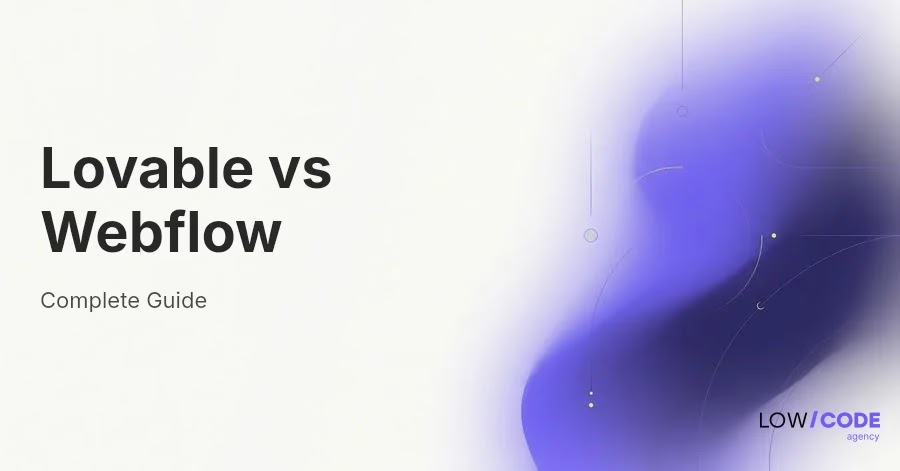 Lovable vs Webflow: Which Platform Is Best?