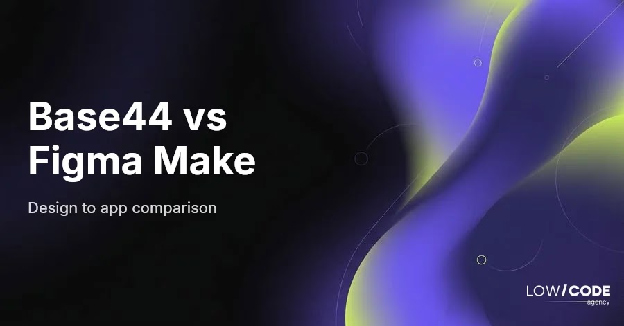 Base44 vs Figma Make: Key Differences Explained