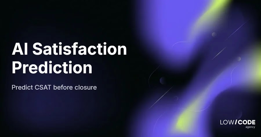 Predict Customer Satisfaction Using AI Before Ticket Closure