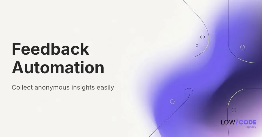 How to Automate Anonymous Employee Feedback Easily