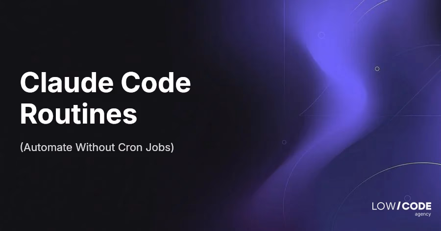 Claude Code Routines Explained (Automate Without Cron Jobs)