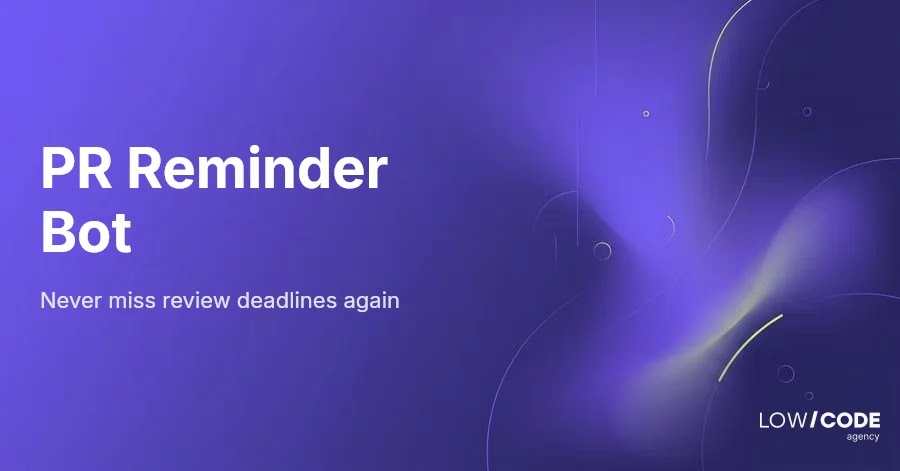 Build a PR Review Reminder Bot Without Coding