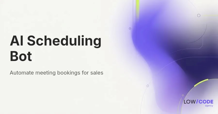 Build an AI Appointment Scheduling Bot for Sales Teams