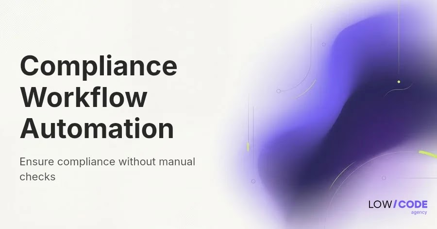 Build an Automated Compliance Checklist Workflow Easily