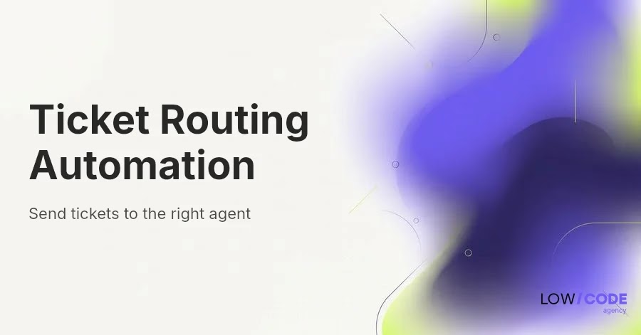 Auto Route Support Tickets to Right Agent Efficiently