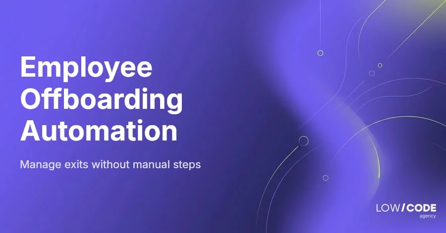 Automate Employee Offboarding Process Efficiently