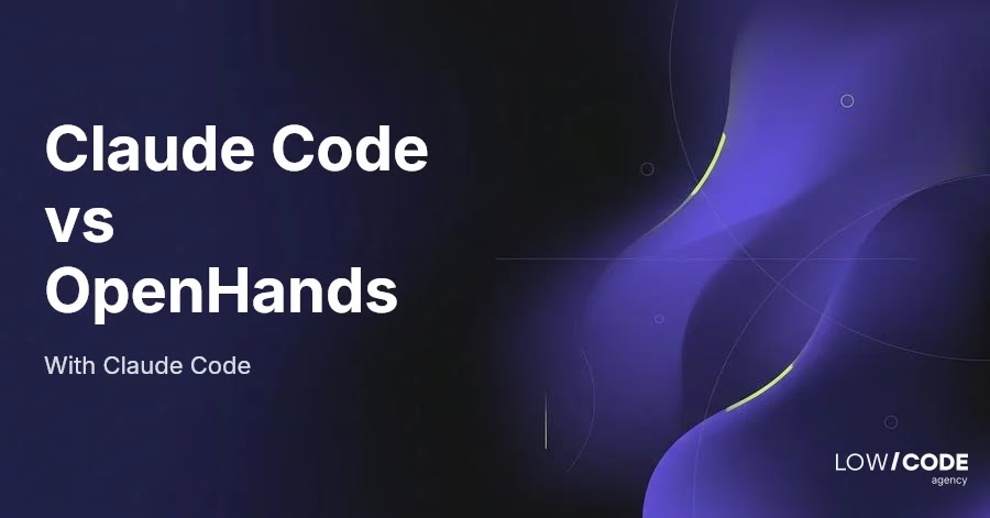 Claude Code vs OpenHands (OpenDevin): Open Source Agents Compared