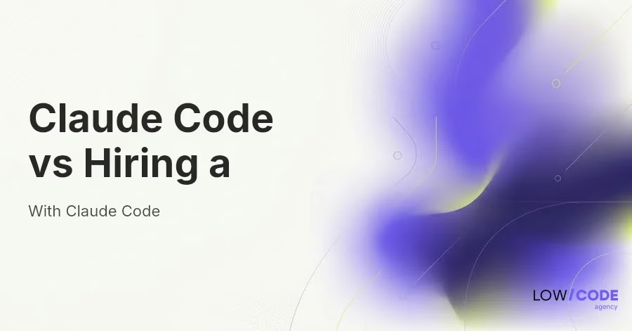 Claude Code vs Hiring a Developer: What Makes Sense in 2026