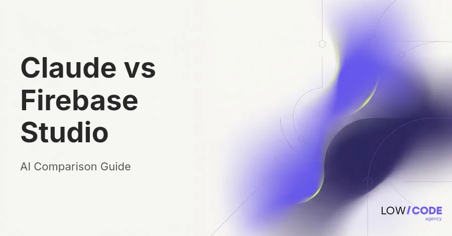 Claude vs Firebase Studio: AI Dev Environments Compared