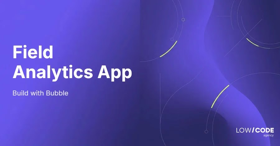 How to Build a Facility Inspection App with Bubble