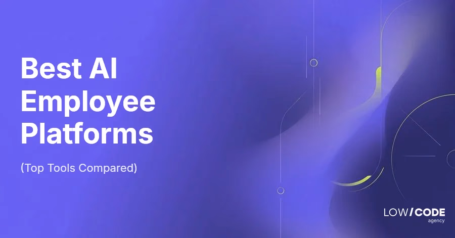 Best AI Employee Platforms in 2026 (Top Tools Compared)