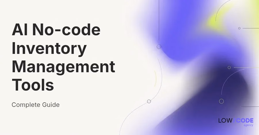 Best AI No-code Inventory Management Tools in 2026 