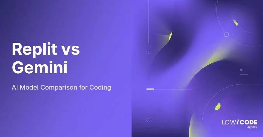 Replit vs Gemini: AI Model Comparison for Coding