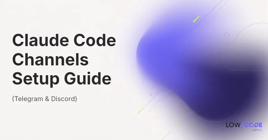 Claude Code Channels: Complete Setup Guide (Telegram & Discord)