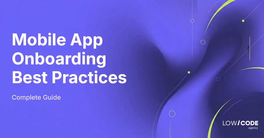 Mobile App Onboarding Best Practices in 2026