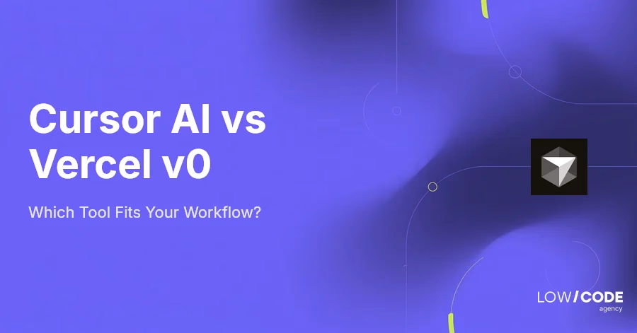 Cursor AI vs Vercel v0: Which Tool Fits Your Workflow?