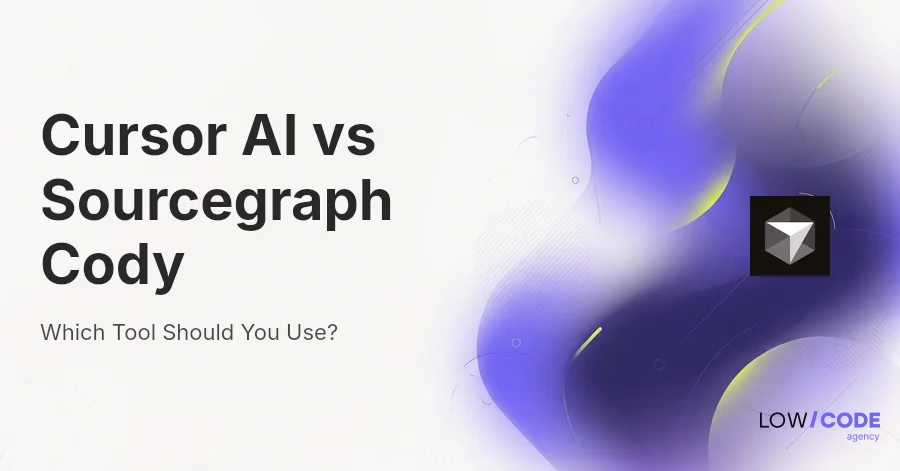 Cursor AI vs Sourcegraph Cody: Which Tool Should You Use?