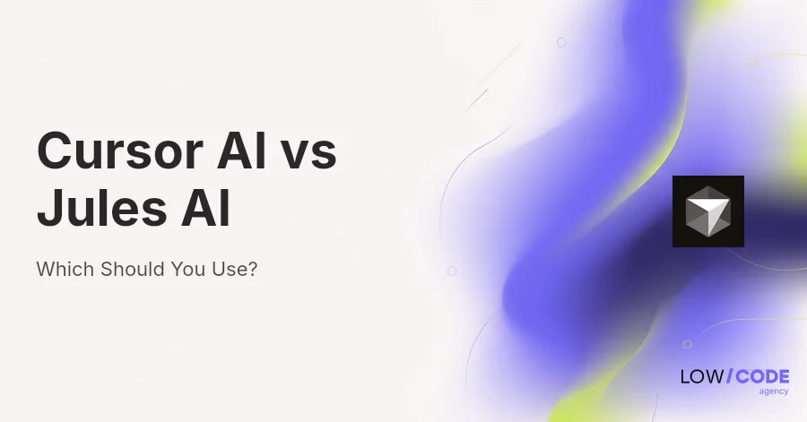 Cursor AI vs Jules AI: Which Should You Use?