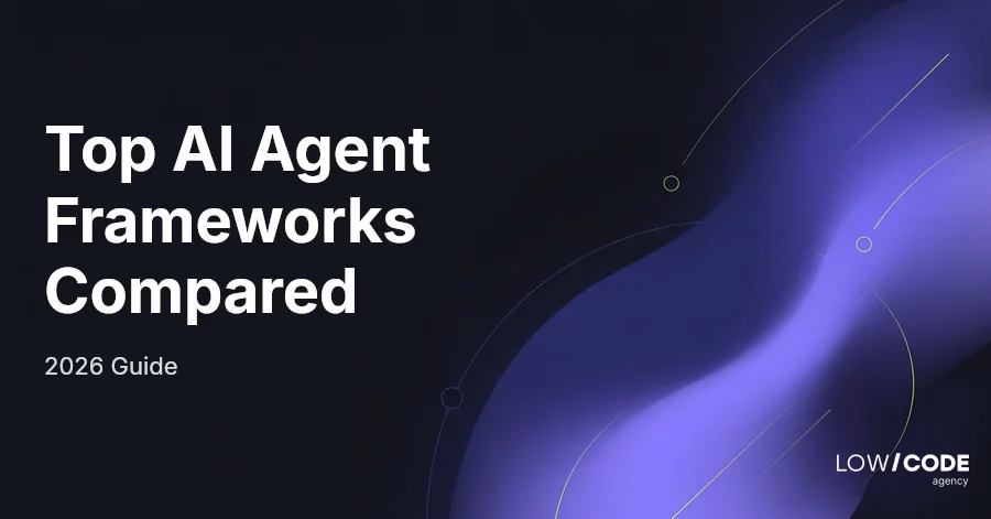 Top AI Agent Frameworks Compared for 2026