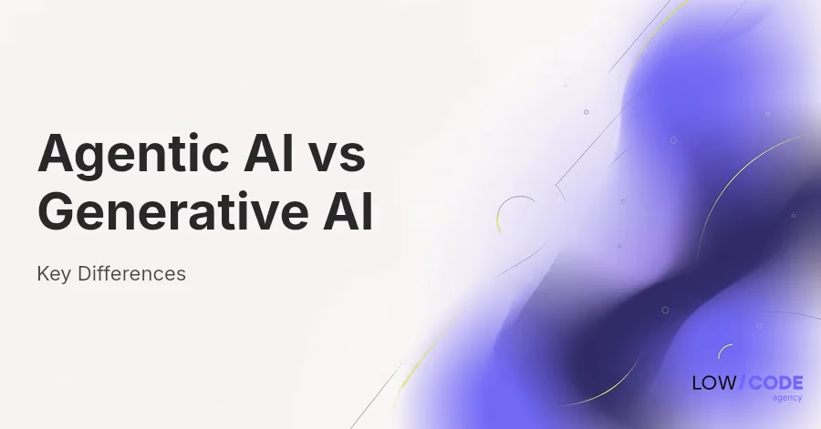 Agentic AI vs Generative AI: Key Differences