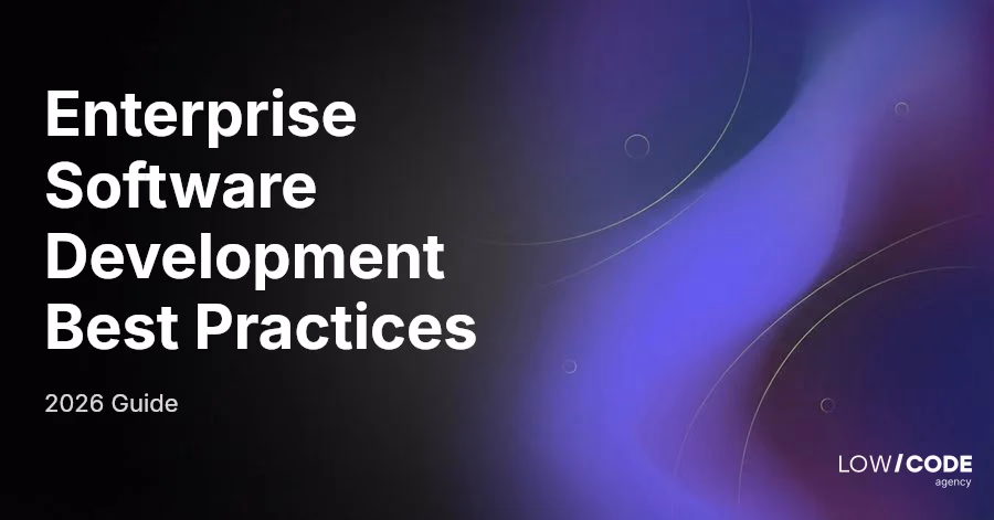 Enterprise Software Development Best Practices