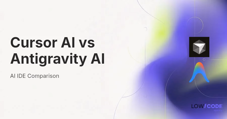 Cursor AI vs Antigravity AI: AI IDE Comparison