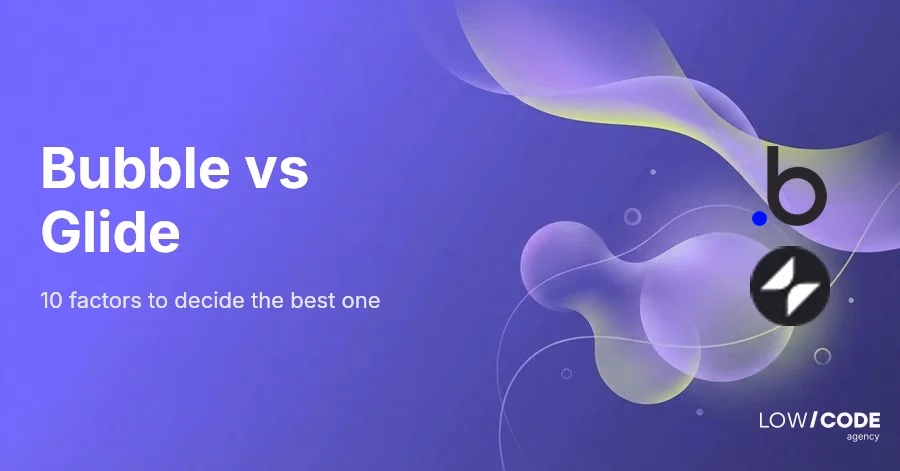 Bubble vs Glide | 10 Factors to Decide the Best One