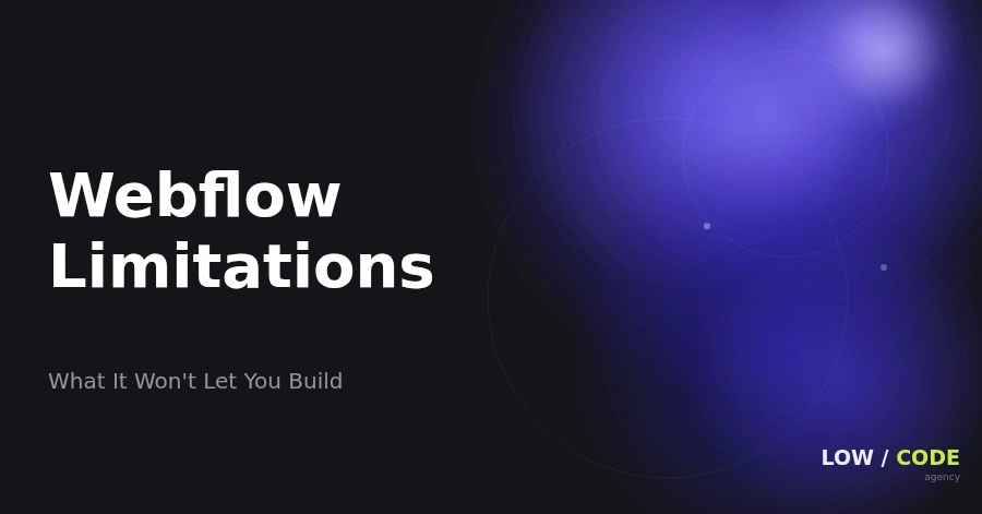 Webflow Limitations: What It Can't Do (2026)
