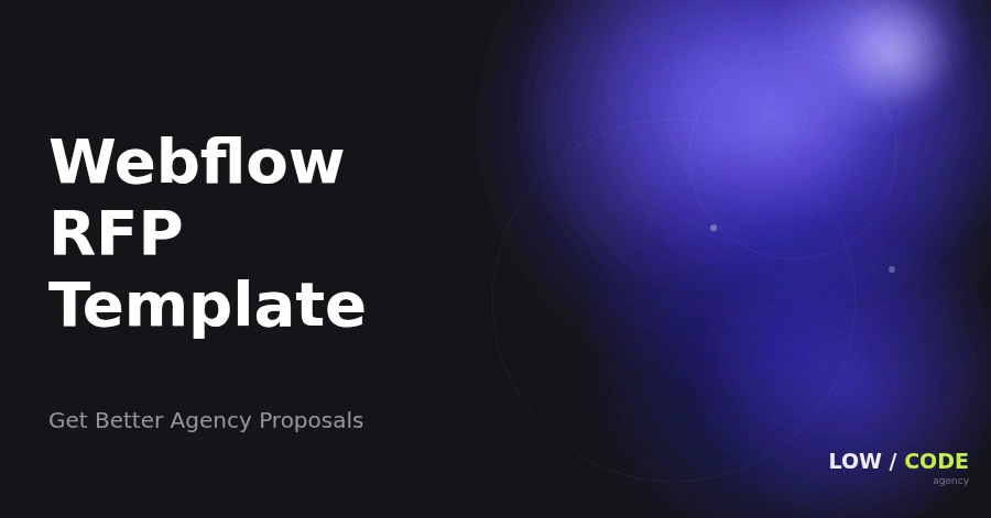 Webflow RFP Template: Get Better Proposals (2026)