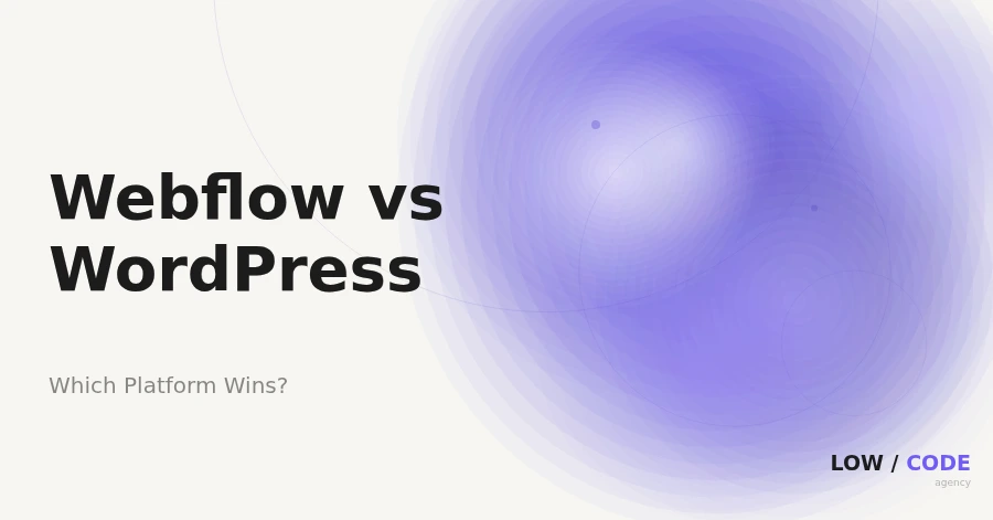 Webflow vs WordPress for Website Redesign