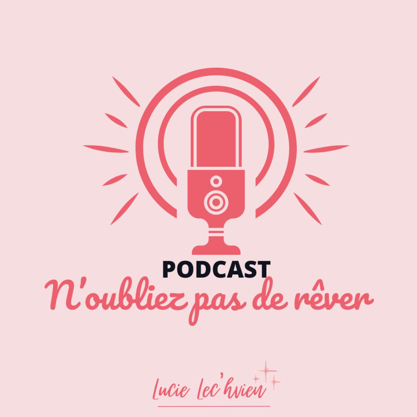 N’oubliez pas de rêver