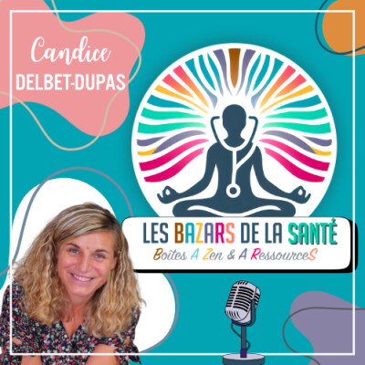 Les BAZARs de la Santé-le podcast