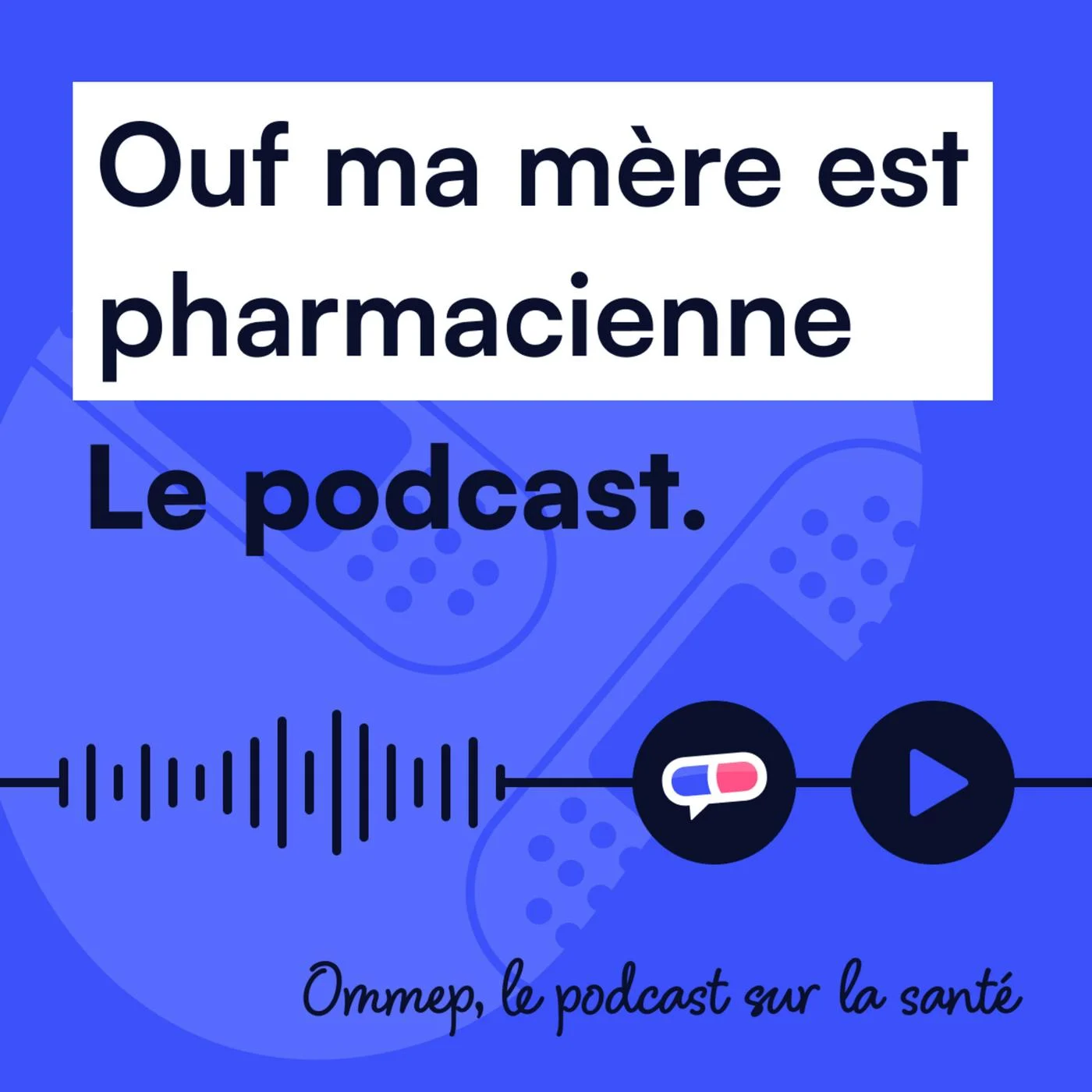 Ouf ma mère est pharmacienne